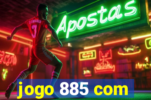 jogo 885 com